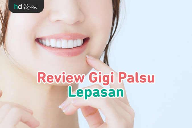 Gigi Palsu Lepasan reviews