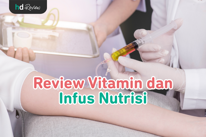 Vitamin dan Infus Nutrisi reviews