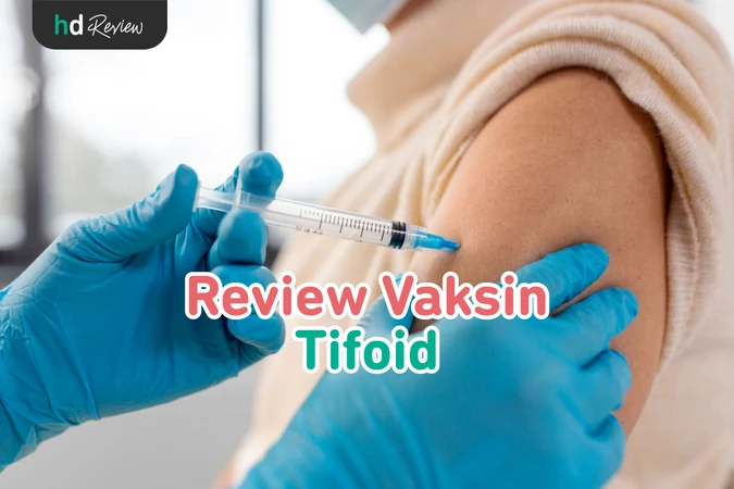 Vaksin Tifoid reviews