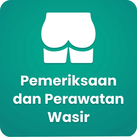 Pemeriksaan dan Perawatan Wasir