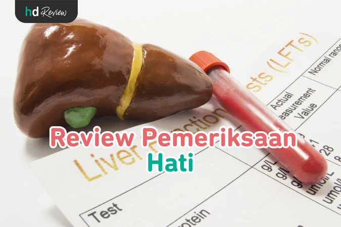 Pemeriksaan dan Perawatan Hati reviews